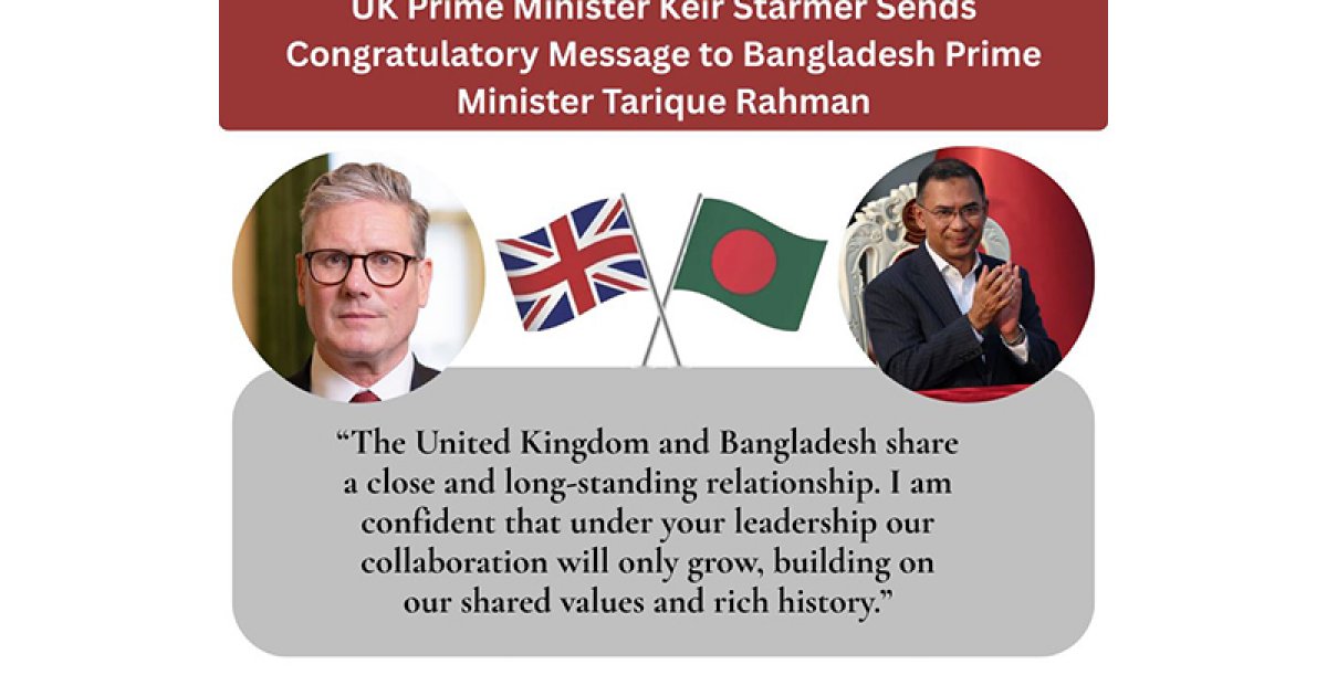 বাংলাদেশের প্রধানমন্ত্রীকে অভিনন্দন জানালেন ব্রিটিশ প্রধানমন্ত্রী, সম্পর্ক জোরদারের প্রতিশ্রুতি