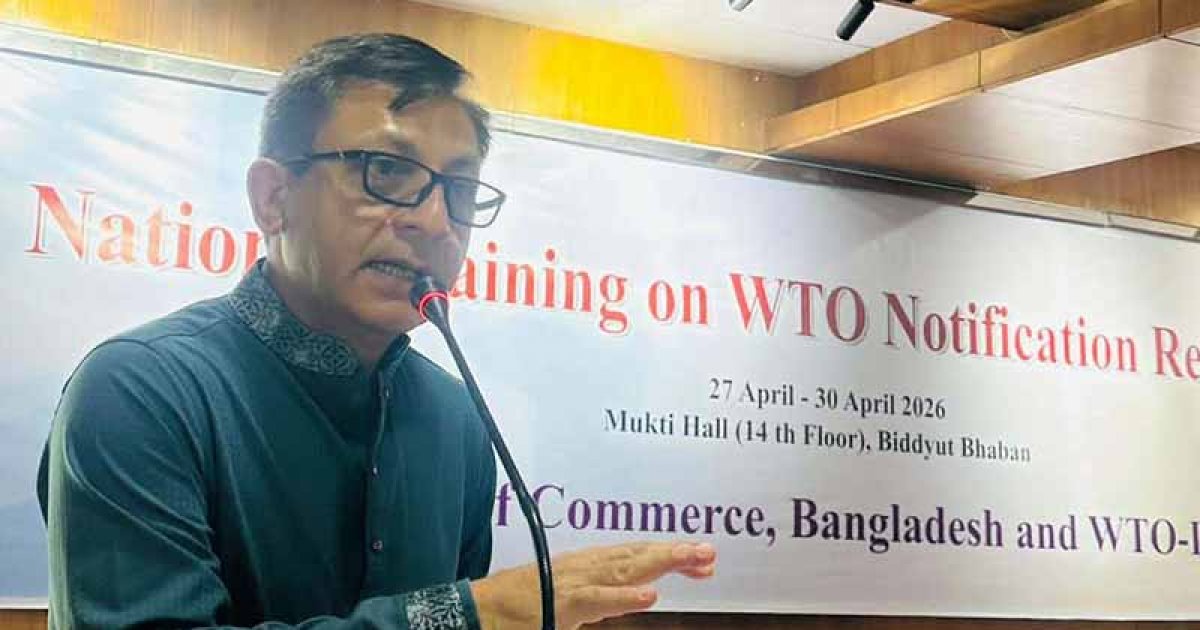 বৈশ্বিক বাণিজ্যে তাল মেলাতে ডব্লিউটিও নোটিফিকেশনে গুরুত্ব বাণিজ্যমন্ত্রীর