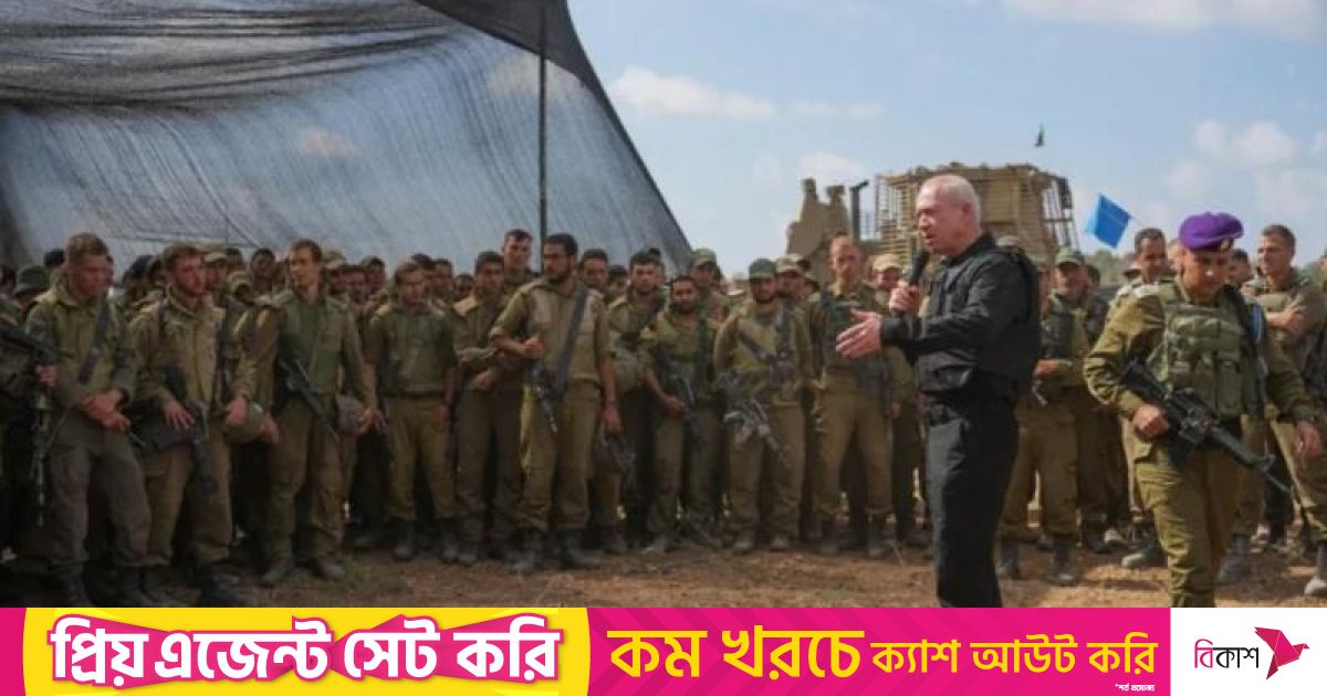 গাজায় ত্রিমুখী অভিযান প্রশ্নে যা বললেন ইসরায়েলি প্রতিরক্ষামন্ত্রী