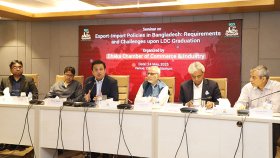 ‘এলডিসি পরবর্তী চ্যালেঞ্জ মোকাবিলায় আমদানি-রফতানি নীতিমালার পুনঃমূল্যায়ন জরুরি’