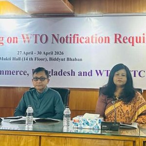 ডব্লিউটিও নোটিফিকেশন বিষয়ে জাতীয় প্রশিক্ষণ শুরু, সক্ষমতা বৃদ্ধির ওপর গুরুত্বারোপ